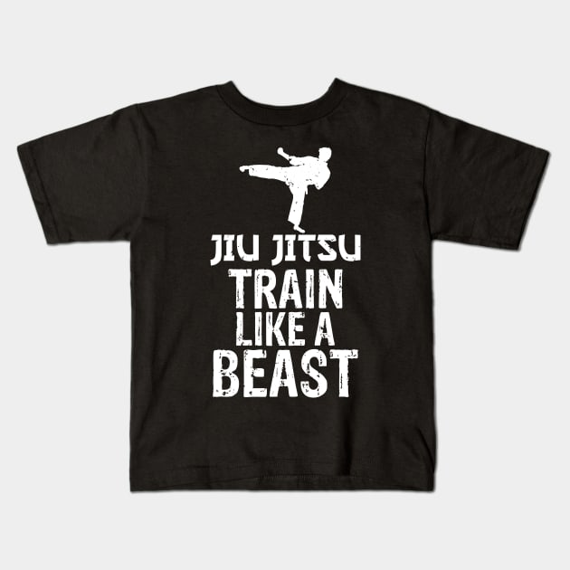 Jiu Jitsu Train Like a Beast Brazilian Jiu-Jitsu Kids T-Shirt by theperfectpresents